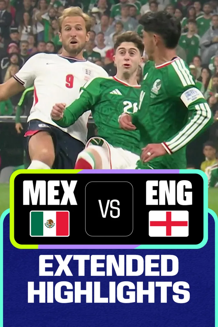 MEX Vs ENG | Extended Highlights | FIFA World Cup 2026 
