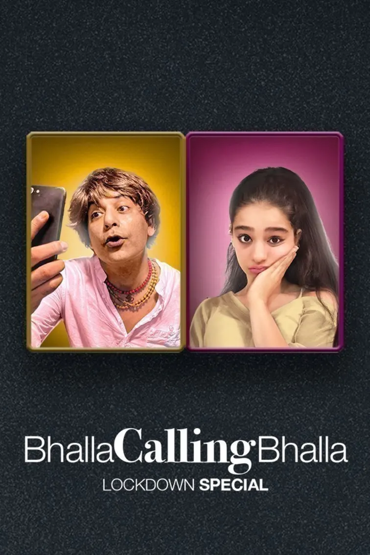 Bhalla Calling Bhalla Web Series