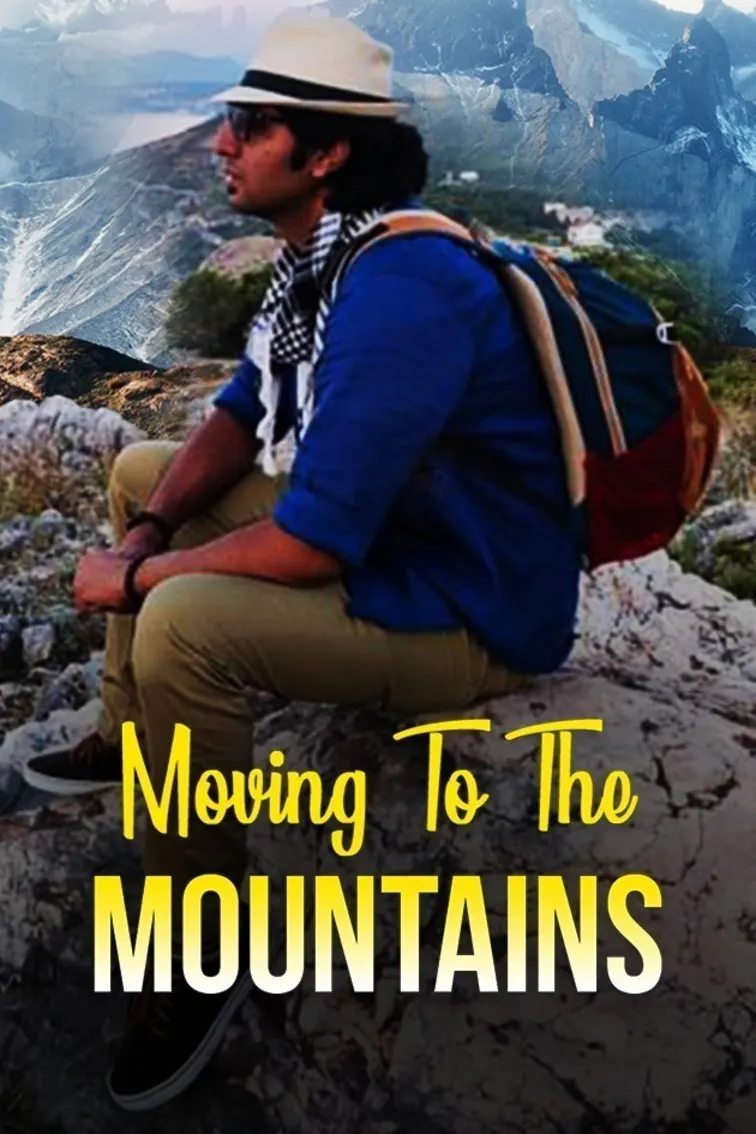 Moving to Mountains TV Show
