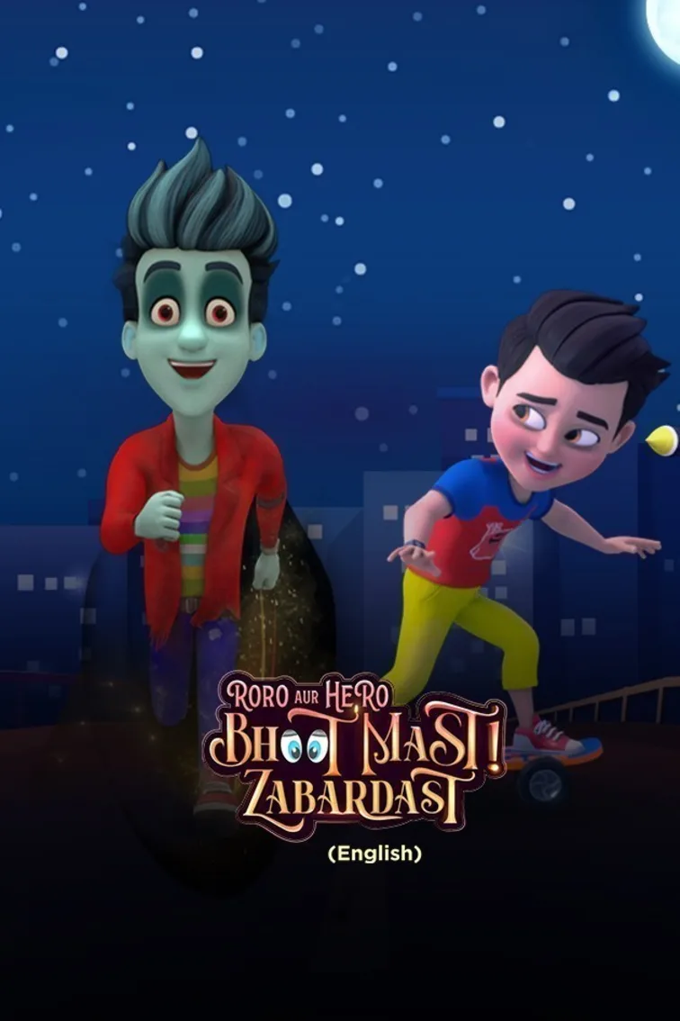 Roro Aur Hero Bhoot Mast Zabardast - English TV Show