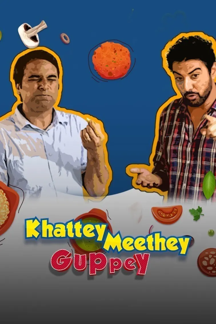 Khattey Meethey Guppey TV Show