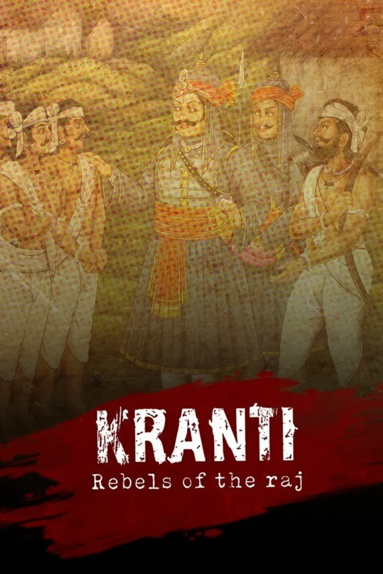 Kranti: Rebel of The Raj TV Show