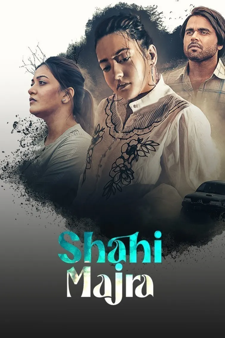 Shahi Majra TV Show