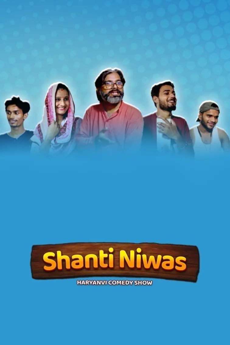 Shanti Niwas TV Show