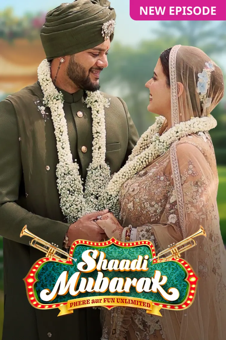 Shaadi Mubarak - Phere Aur Fun Unlimited TV Show