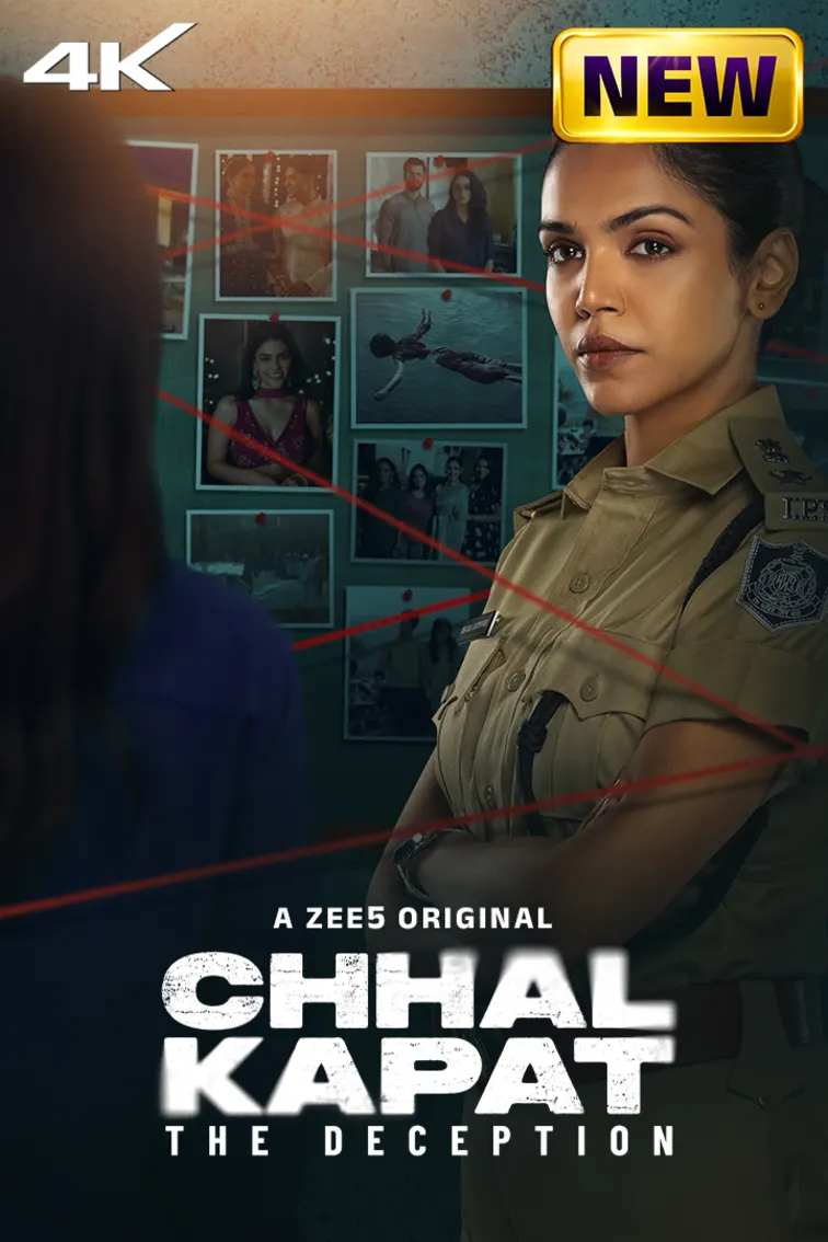 Chhal Kapat - The Deception Web Series