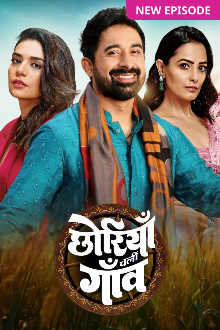 Chhoriyan Chali Gaon TV Show