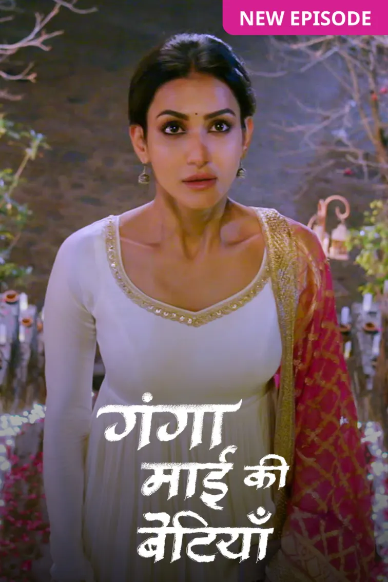 Ganga Mai Ki Betiyan TV Show