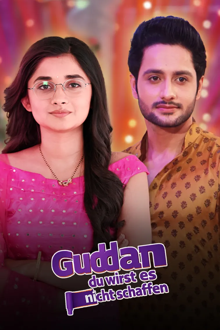 Guddan, Das Wird Dir Nicht Gelingen TV Show