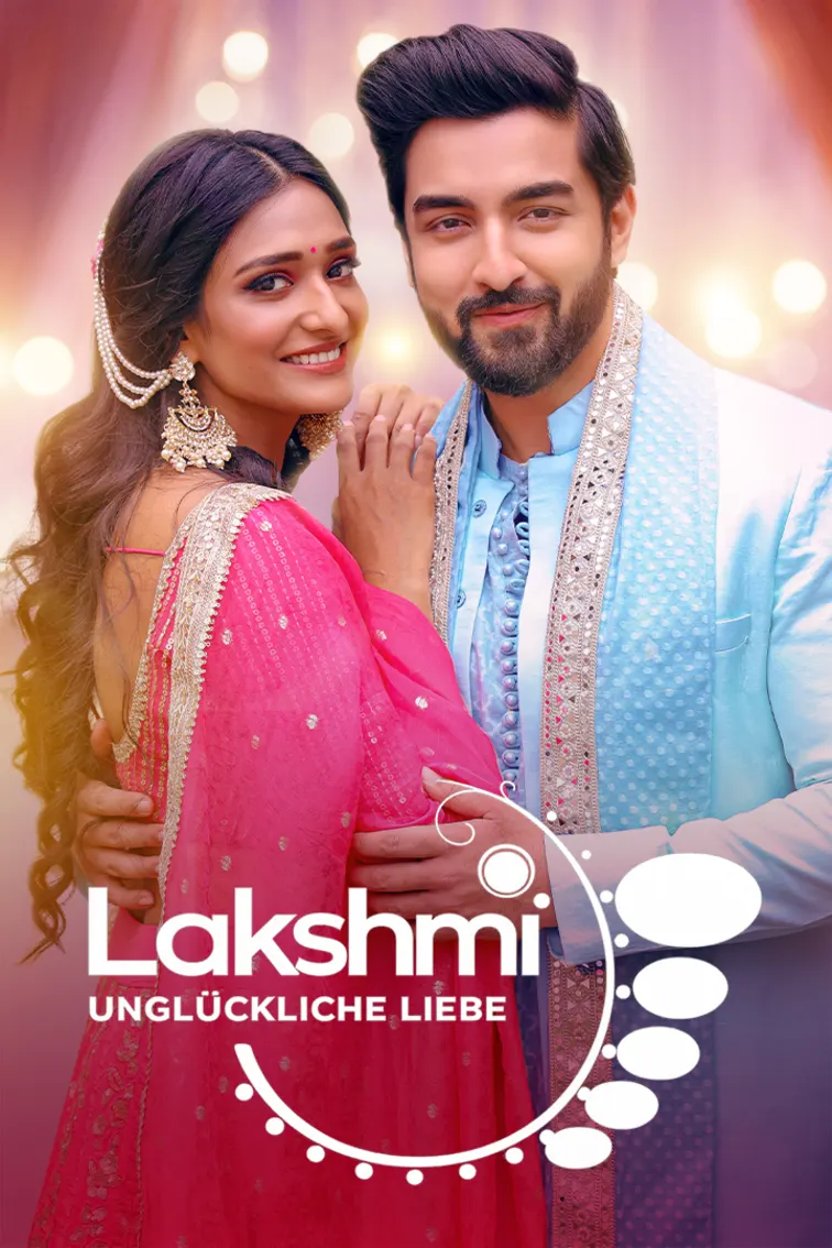 Lakshmi: Unglückliche Liebe TV Show