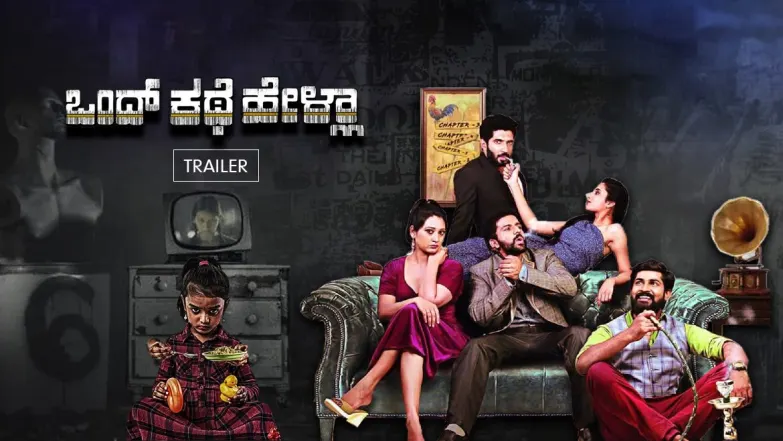 Ondh Kathe Hella | Trailer