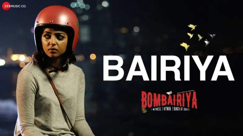Bairiya - Bombairiya | Radhika Apte, Siddhanth Kapoor 