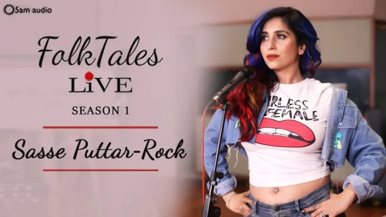 Sasse Puttar Rock - FolkTales Live | Season 1 | Neha Bhasin | Sameer Uddin | Latest Punjabi Songs 