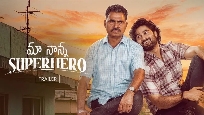Maa Nanna Superhero | Trailer