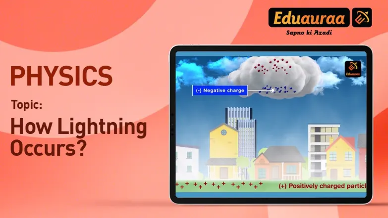 How Does Lightning Occur? 