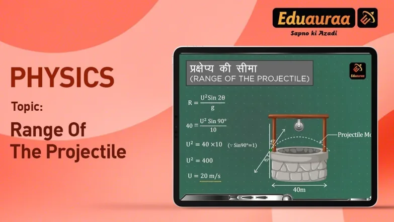 Numerical Based on Range of the Projectile 