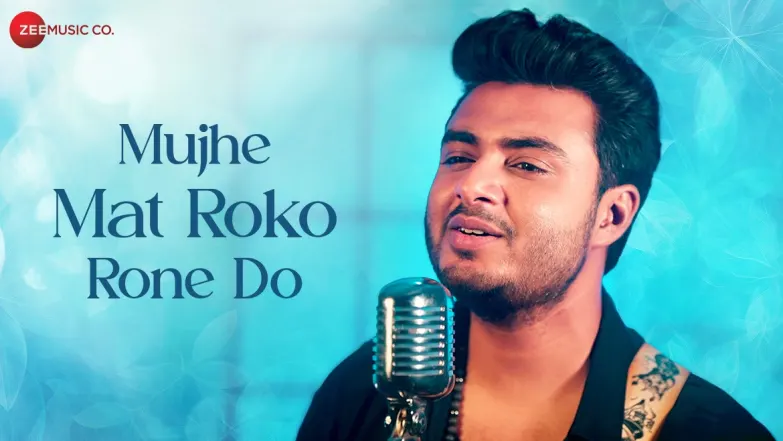 Mujhe Mat Roko Rone Do  - Full Video | Raj Barman, Laado Suwalka & Anu Malik 
