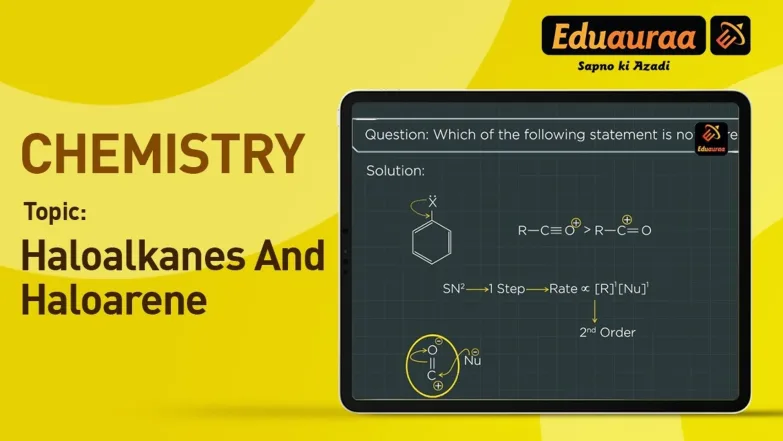Haloalkanes and Haloarene 