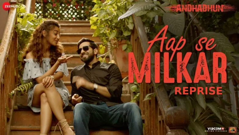 Aap Se Milkar (Reprise) - AndhaDhun | Ft. Ayushmann Khurrana | Radhika Apte 
