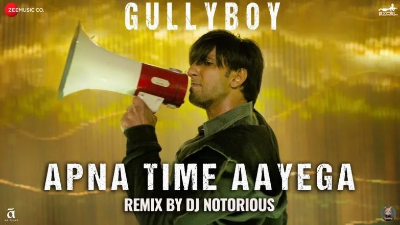 Apna Time Aayega (Dj Notorious Remix) - Gully Boy | Ranveer Singh | Alia Bhatt 