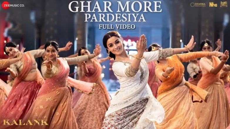 Ghar More Pardesiya - Kalank |Varun | Alia | Madhuri 