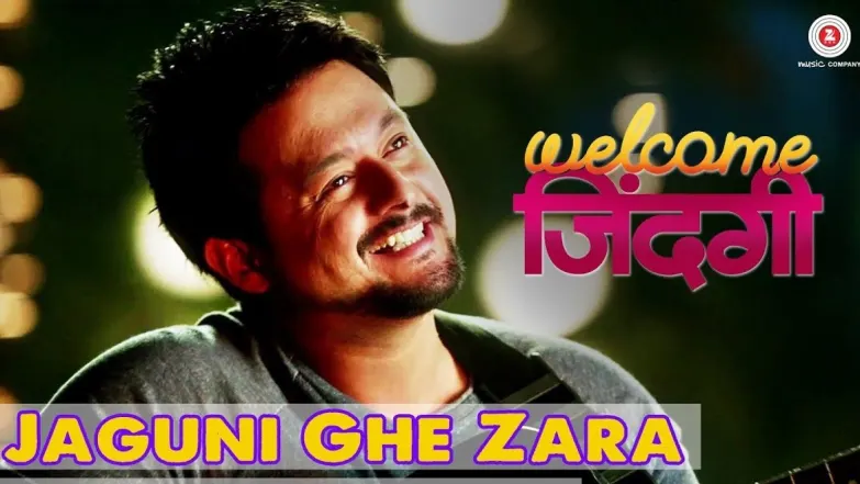Jaguni Ghe Zara - Welcome Zindagi | Swapnil Joshi | Amruta Khanvilkar 