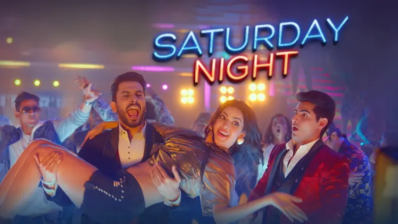 Saturday Night - Jhootha Kahin Ka | Sunny Singh | Omkar Kapoor 
