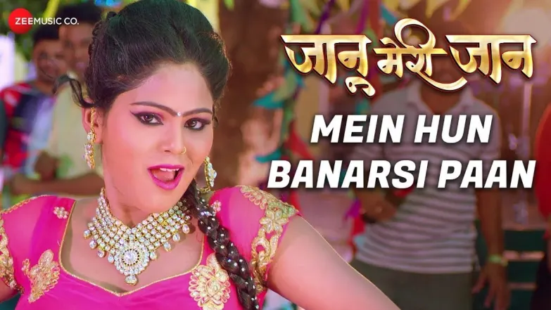 Mein Hun Banarsi Paan - Jaanu Meri Jaan | Indu Sonali 