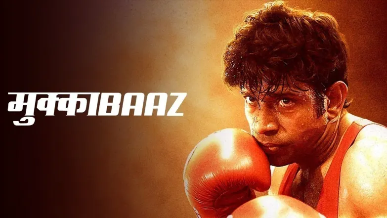 Mukkabaaz Movie