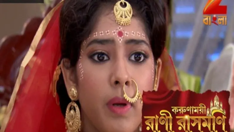 Chandra and Rani's marriage concludes - Rani Rashmoni Episode 15