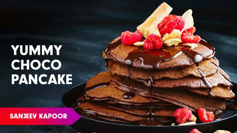 Chocolate Pancake Recipe by Sanjeev Kapoor Episode 43