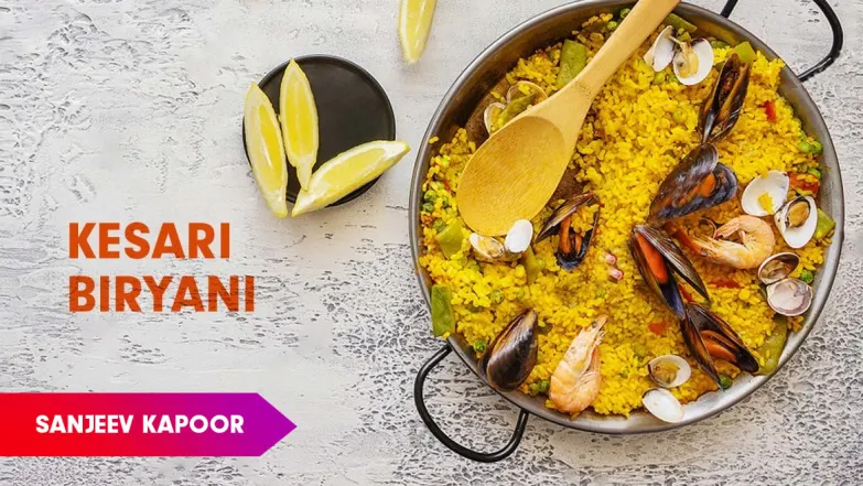Kesari Seafood Biryani Recipe by Sanjeev Kapoor Episode 160