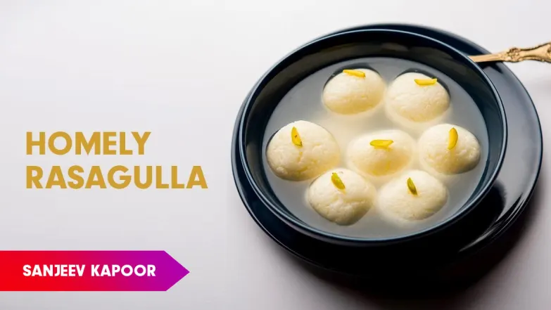 Rasgulla with a Twist by Sanjeev Kapoor Episode 206
