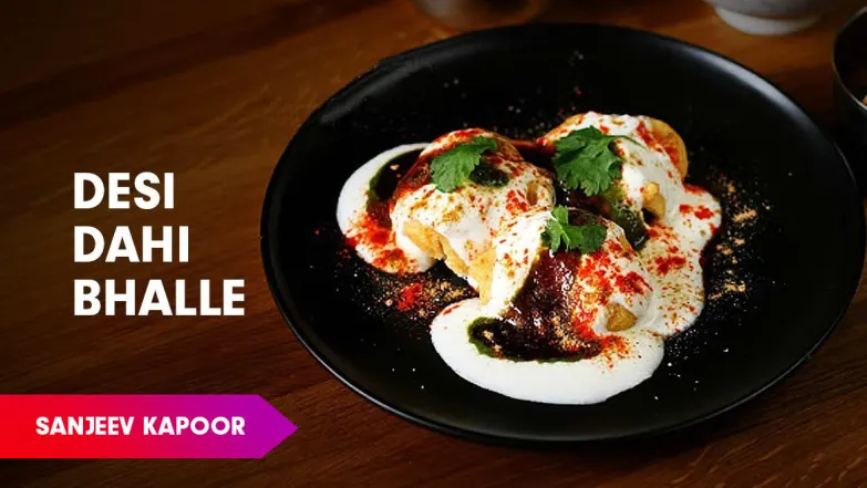 Dahi Bhalla Puri Recipe by Sanjeev Kapoor Episode 334