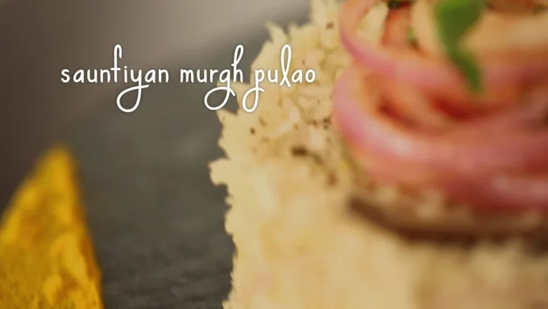 Episode 9 - Chef Vaibhav prepares saunfiyan murgh pulao - Roti N Rice Episode 9