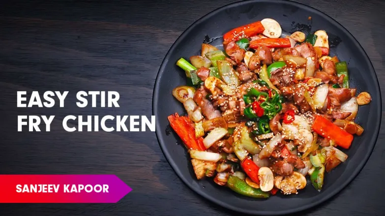 Hunan Style Stir Fry Chicken by Sanjeev Kapoor Episode 799