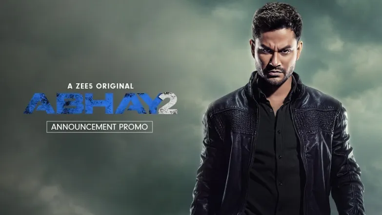 Abhay 2 | Announcement Promo