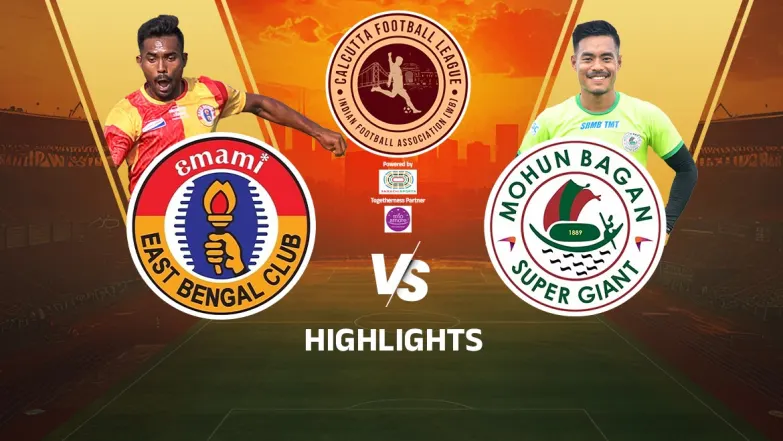 Mohuna Bagan Supergiants Vs Emami East Bengal FC | Highlights Episode 12
