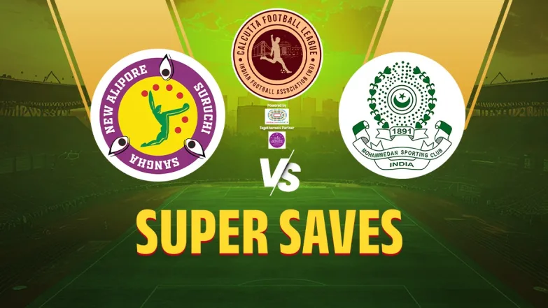 Suruchi Sangha VS Mohammedan Mohammedan SC | Super Saves 