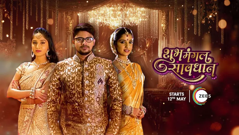 Shubh Mangal Savdhan - May 12, 2025 Episode 1