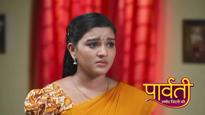 Parvati – Umeed Zindagi Ki - May 25, 2025 Episode 101