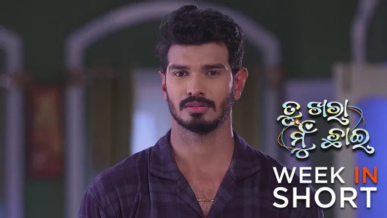 Tu Khara Mun Chaai | May 12th - May 17th, 2025 18th May 2025 Webisode