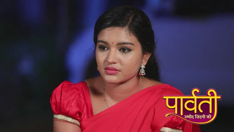 Will Parvati Realise Aditya’s True Feelings? Episode 157