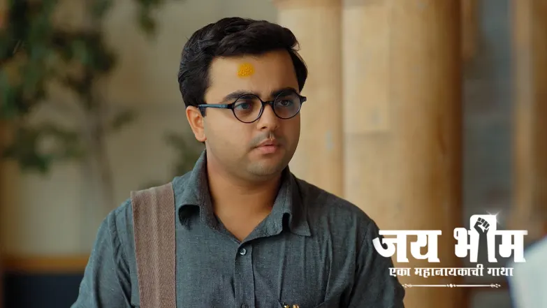 Bhim Recalls the Days of His Struggle Episode 821