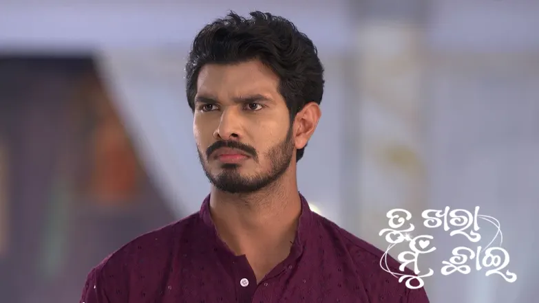 Tu Khara Mun Chaai - July 21, 2025 Episode 812