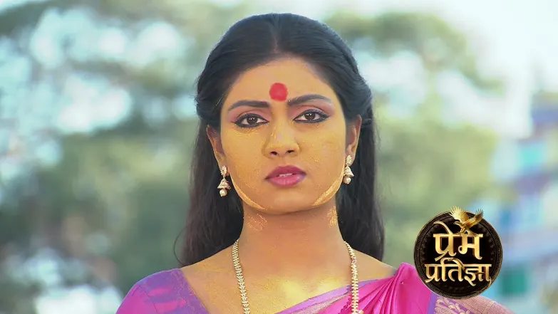 Prem Stops Pratigya from Becoming the Goddess Episode 124