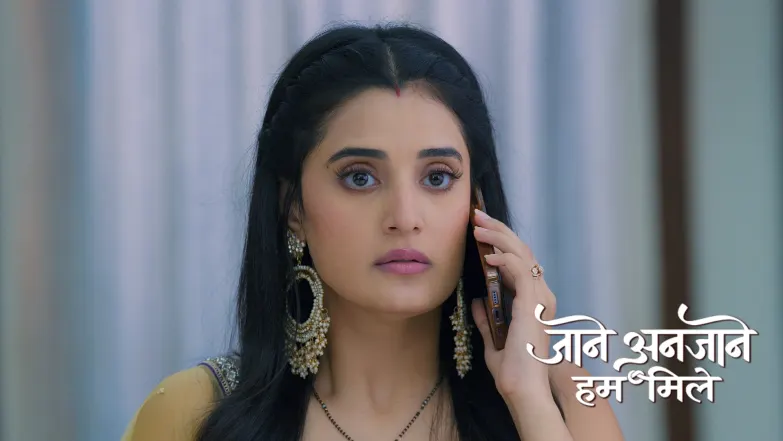 Jaane Anjaane Hum Mile - August 30, 2025 Episode 270