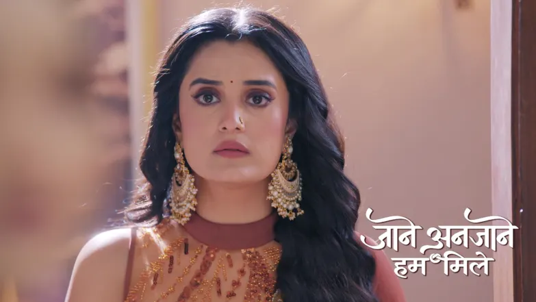 Jaane Anjaane Hum Mile - October 25, 2025 Episode 318