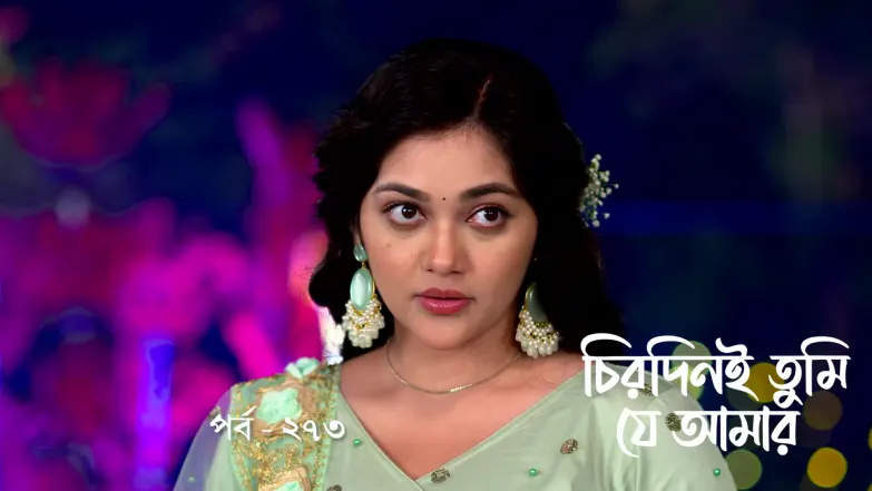 Chirodini Tumi Je Amar - December 07, 2025 Episode 273