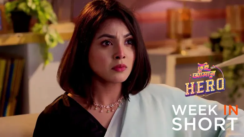 Tui Amar Hero | January 26 - February 01, 2026 2nd February 2026 Webisode